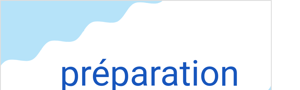 プレパラシオン（フランス語:préparationの発音と意味）