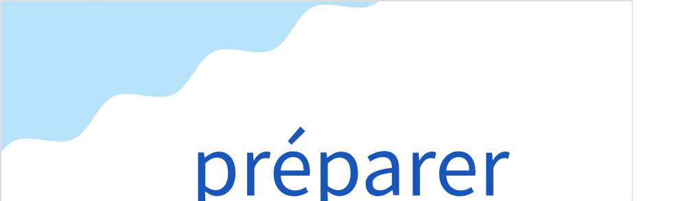 プレパレ（フランス語:préparerの発音と意味）