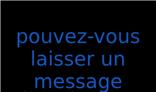 パヴェヴー ラッセ ユン メッサージュ（フランス語:pouvez-vous laisser un messageの発音と意味）