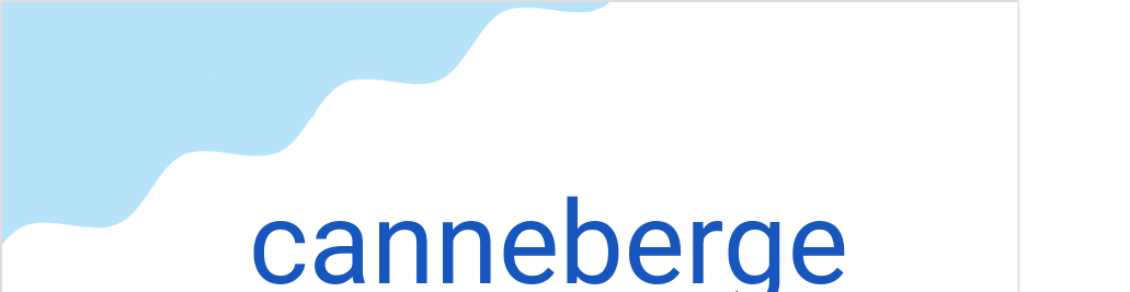 カンベルジュ（フランス語:cannebergeの発音と意味）