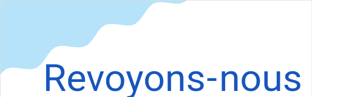 ルヴォワヨンヌ(フランス語:Revoyons-nousの発音と意味)